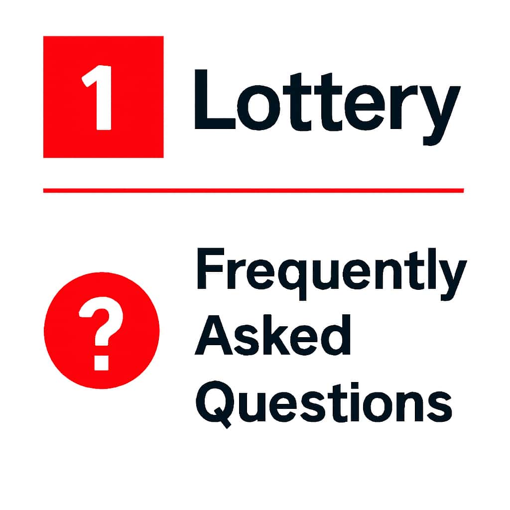 An educational illustration for 1 Lottery Frequently Asked Questions.